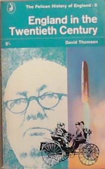 England in the Twentieth Century | 9999903311669 | David Thomson