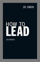 How to Lead | 9999902857908 | Jo Owen