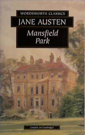 Mansfield Park (Wordsworth Collection) (Wordsworth Collection) | 9999903450900 | Austen, Jane
