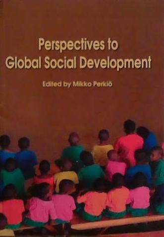 Perspectives to Global Social Development | 9999903435969 | Mikko Perkio