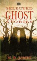 Selected Ghost Stories Pb | 9999903432999 | M R James,