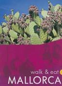 Walk and Eat Mallorca | 9999903407447 | Valerie Crespi-Green