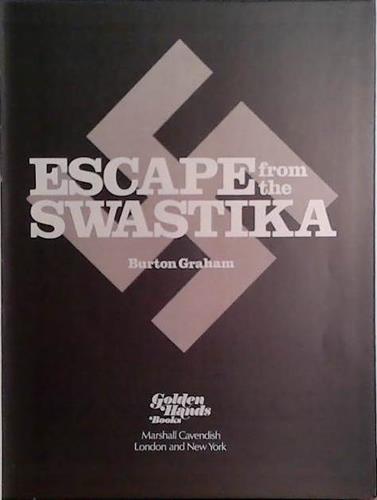 Escape from the Swastika | 9999903414957 | Burton Graham
