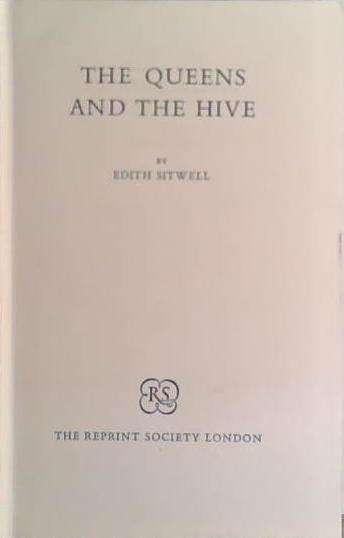 The Queens and the Hive | 9999903410621 | Edith Sitwell