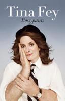 Bossypants | 9999903430940 | Tina Fey