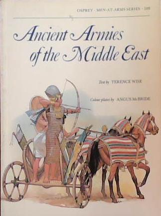Ancient Armies of the Middle East | 9999903390398 | Terence Wise