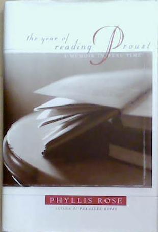 The Year of Reading Proust | 9999903346388 | Phyllis Rose