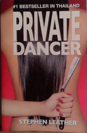 Private Dancer | 9999903478324 | Stephen Leather