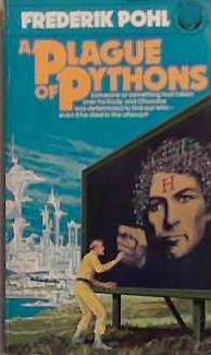 A Plague of Pythons | 9999903369424 | Frederik Pohl