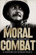 Moral Combat | 9999903240440 | Michael Burleigh