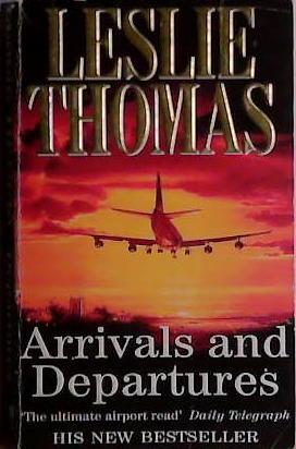 Arrivals and Departures | 9999903437758 | Thomas, Leslie