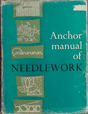 Anchor Manual of Needlework | 9999903394426