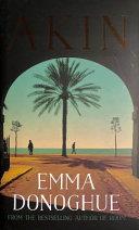Akin | 9999903433309 | Emma Donoghue