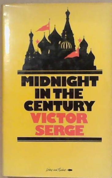 Midnight in the Century | 9999903255475 | Victor Serge
