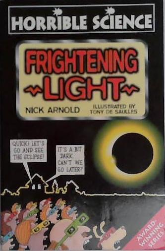 Frightening Light | 9999903401513 | Nick Arnold,