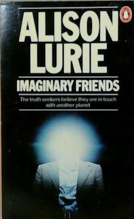 Imaginary Friends | 9999903250364 | Alison Lurie