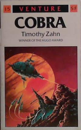 Cobra | 9780099514107 | Timothy Zahn