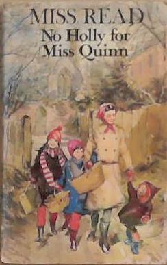 No Holly for Miss Quinn | 9999903355106 | Miss Read