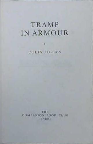 Tramp in Armour | 9999903098966 | Colin Forbes