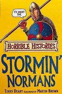 The Stormin' Normans | 9999903337775 | Terry Deary,