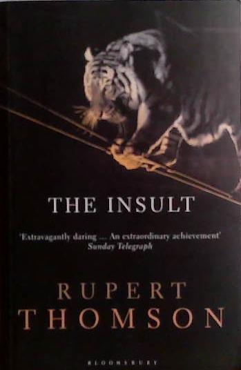 The Insult | 9999903488095 | Rupert Thomson