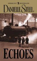 Echoes | 9999903386490 | Danielle Steel