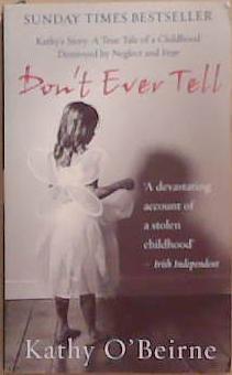 Don't Ever Tell | 9999903352686 | O'Beirne, Kathy