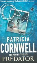 Predator | 9780751534047 | Patricia Daniels Cornwell
