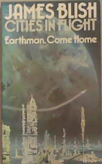 Earthman, Come Home | 9999903324980 | James Blish