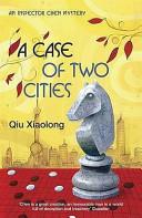 A Case of Two Cities | 9999903410942 | Qiu Xiaolong,