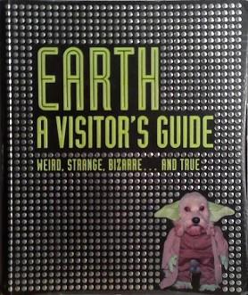Earth: A Visitor's Guide | 9999903490067 | ian Harrison