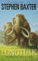Longtusk | 9999903412878 | Stephen Baxter