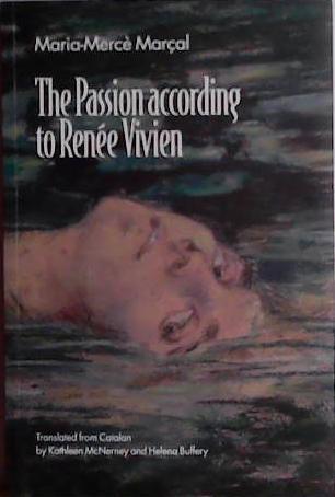 The Passion According to Renée Vivien | 9999903438717 | Maria-Mercè Marçal
