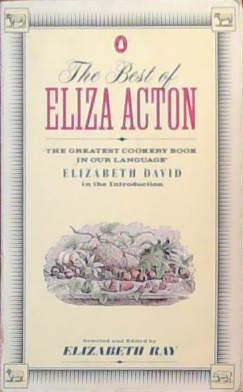 The Best of Eliza Acton | 9999903386438 | Eliza Acton,
