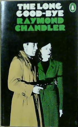 The Long Goodbye | 9999903401056 | Chandler, Raymond