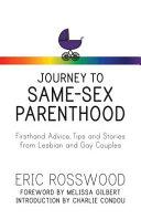 Journey to Same-Sex Parenthood | 9999902885499 | Eric Rosswood