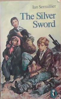 The Silver Sword | 9999903311263 | Serraillier, Ian