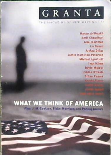 What We Think of America: Granta 77 | 9999903467977 | Ian Jack