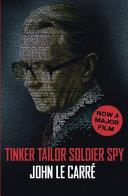 Tinker Tailor Soldier Spy | 9999903495581 | John le Carre,