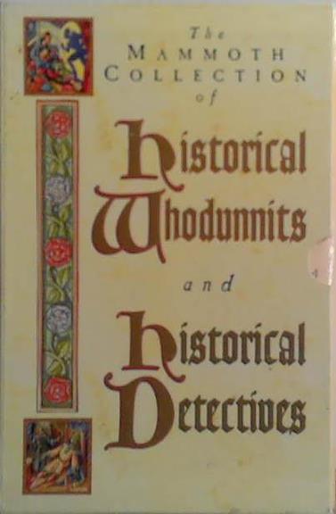 Mammoth College History of Whodunnits and Detectives | 9999903502098 | M. Ashley