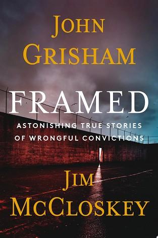 Framed | 9999903501091 | John Grisham Jim McCloskey