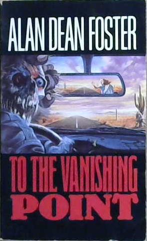 To the Vanishing Point | 9999903235859 | Alan Dean Foster