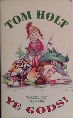 Ye Gods! | 9999903435006 | Tom Holt