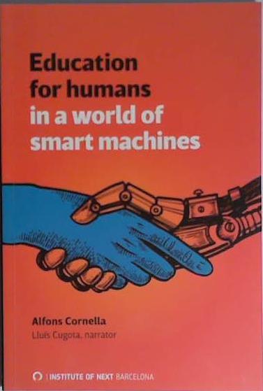 Education For Humans | 9999903402152 | Alfons Cornella