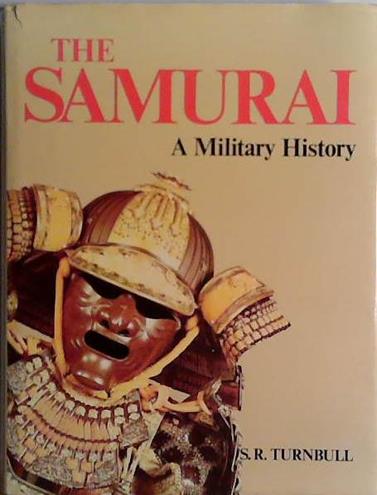 The Samurai | 9999903433965 | Stephen R. Turnbull