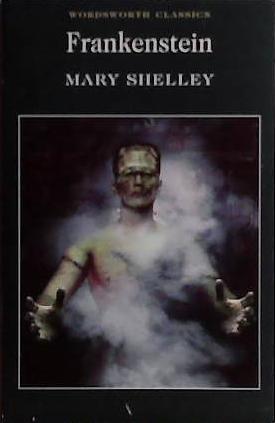 Frankenstein | 9999903479154 | Mary Wollstonecraft Shelley