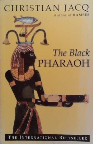 The Black Pharaoh | 9999903266433 | Christian Jacq