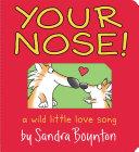 Your Nose! | 9999903303626 | Sandra Boynton