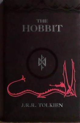The Hobbit, Or, There and Back Again | 9999903458579 | J. R. R. Tolkien John Ronald Reuel Tolkien