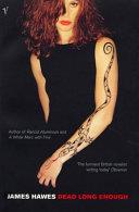 Dead Long Enough | 9999903317036 | James Hawes,